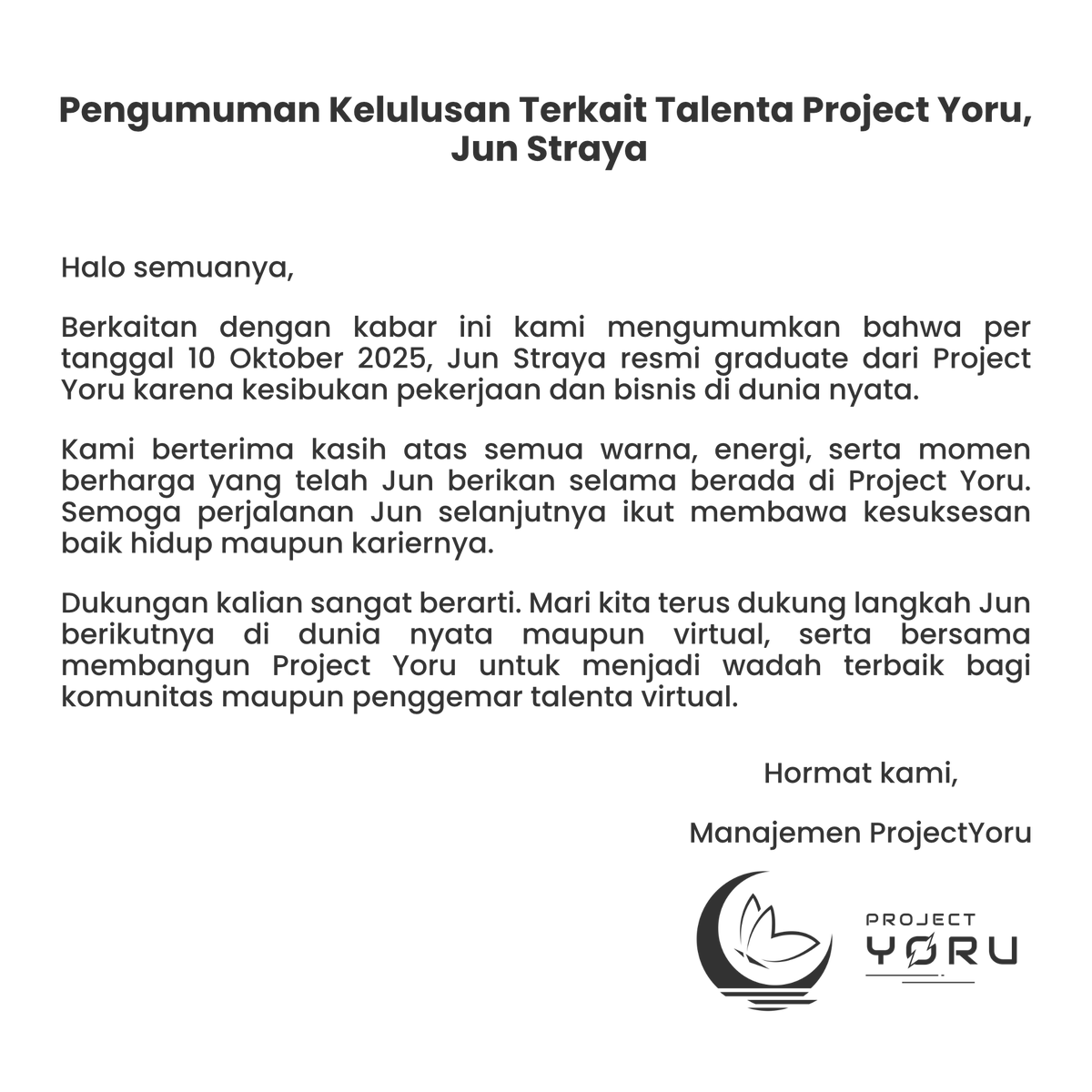 project_yoru's tweet photo. Pemberitahuan terkait talenta Project Yoru, Jun Straya https://t.co/6eCUUtK6hz