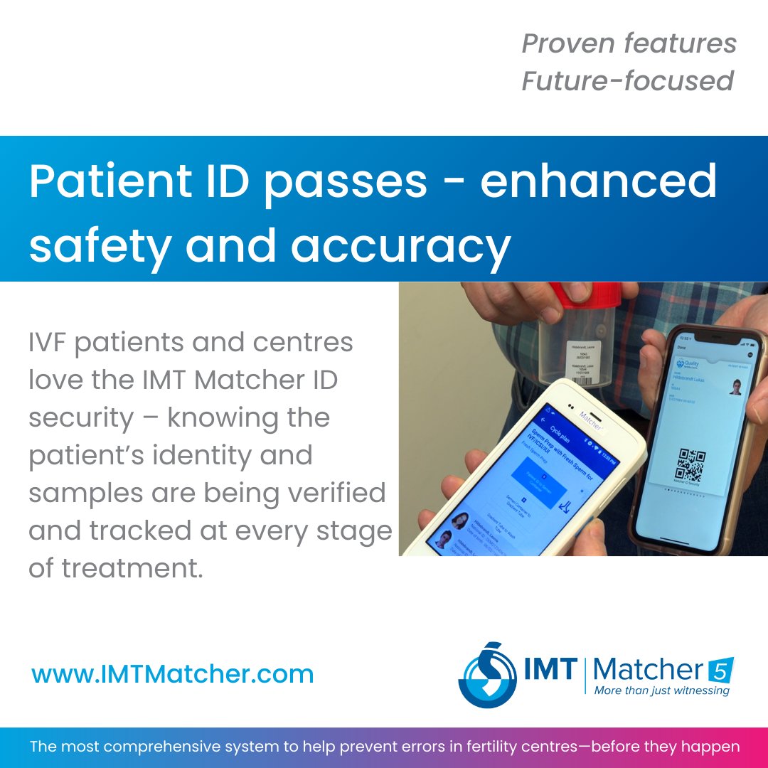 IMT_Matcher's tweet image. Fertility centres have loved our patient ID passes for years now because they ensure the following:
✅ Accurate sample matching
✅ Reduced misidentification
✅ Peace of mind for families &amp;amp; clinics

💡 Go beyond witnessing.
🔗 IMTMatcher.com
#IMTMatcher