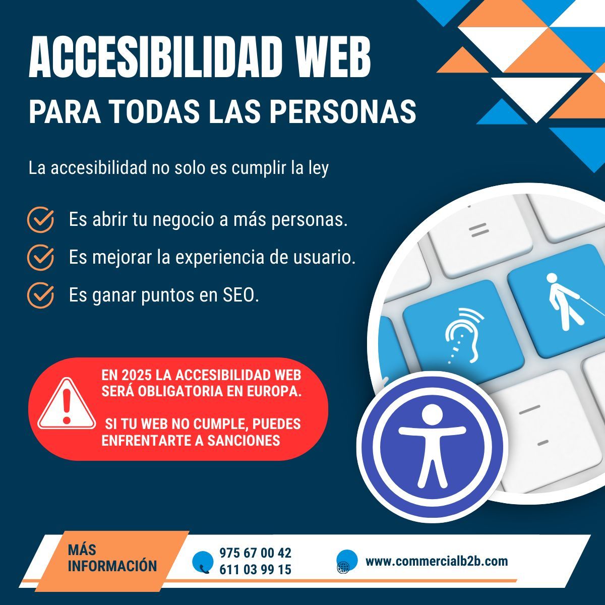 ♿ En 2025 la accesibilidad web dejará de ser opcional: será obligatoria en Europa.
❌ Si tu web no cumple, puedes enfrentarte a sanciones… y a perder clientes.

👉 ¿Tu web ya está preparada?
commercialb2b.com/servicio-acces…

#AccesibilidadWeb #NormativaEuropea #SEO #DisenoWeb