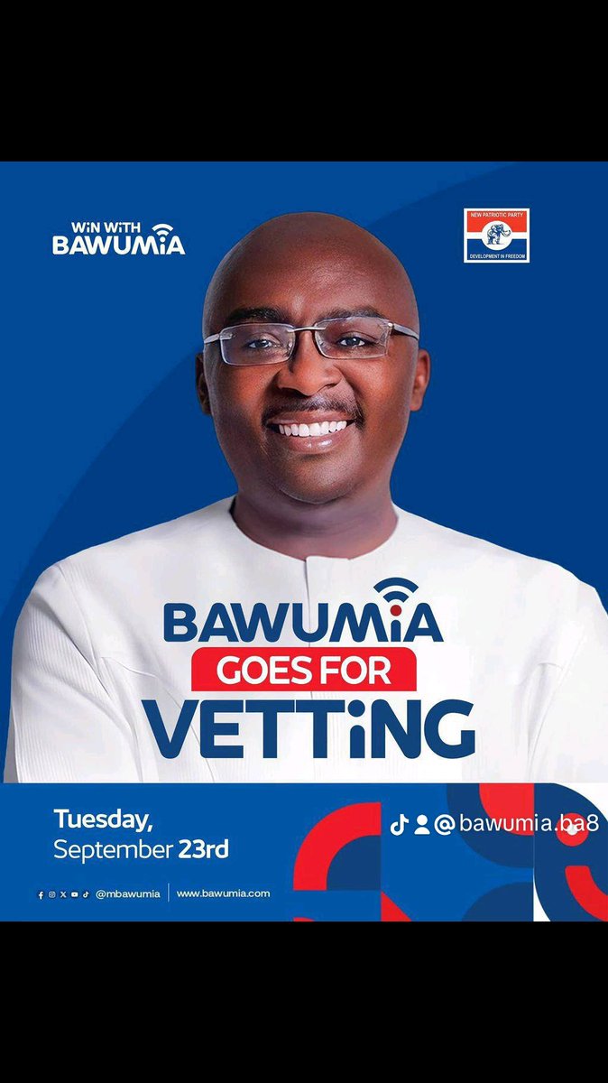 abena16131's tweet image. Dr Bawumia is scheduled for Vetting today
#WinWithBawumia
#Bawumia2028 
#Itispossible