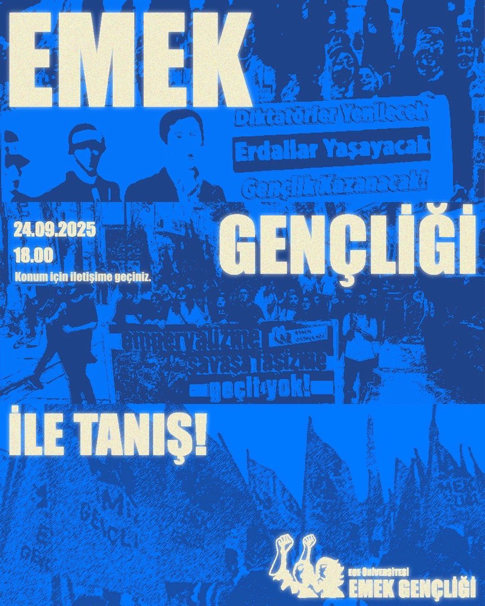 24 Eylül Çarşamba saat 18.00’da!
📌 19 Mart’tan bugüne gençlik mücadelesinin çıktıları
📌Türkiye’de ve dünyada güncel politikayı Emek Gençliği nasıl yorumluyor?
📌Ege Üniversitesi Emek Gençliği okulumuzda nasıl ve nerelerden mücadele veriyor, nasıl çalışma sürdürüyor?
