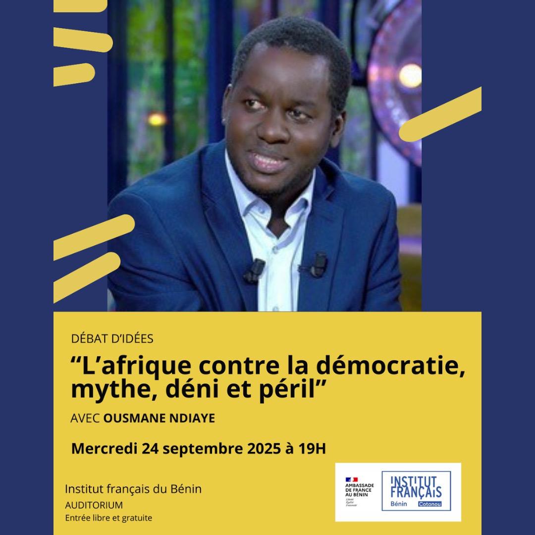 📆 Rendez-vous le 24 septembre à 19h à l'<a href="/IF_Benin/">IF Bénin</a> pour un débat d'idées passionnant avec Ousmane Ndiaye autour de son nouveau livre 📚 "L'Afrique contre la démocratie : mythes, déni et péril"