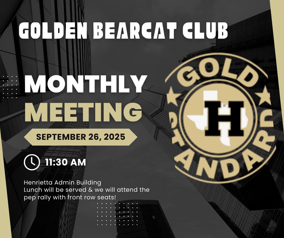 📣 Golden Bearcat Club Meeting
Join us this Friday, September 26th at 11:30 AM in the HISD Board Room!
We will hear from:
The FFA group
The Bearcat Band 🎶
Elementary &amp; Junior High students

🍴 Free Lunch Provided – Don’t miss it!