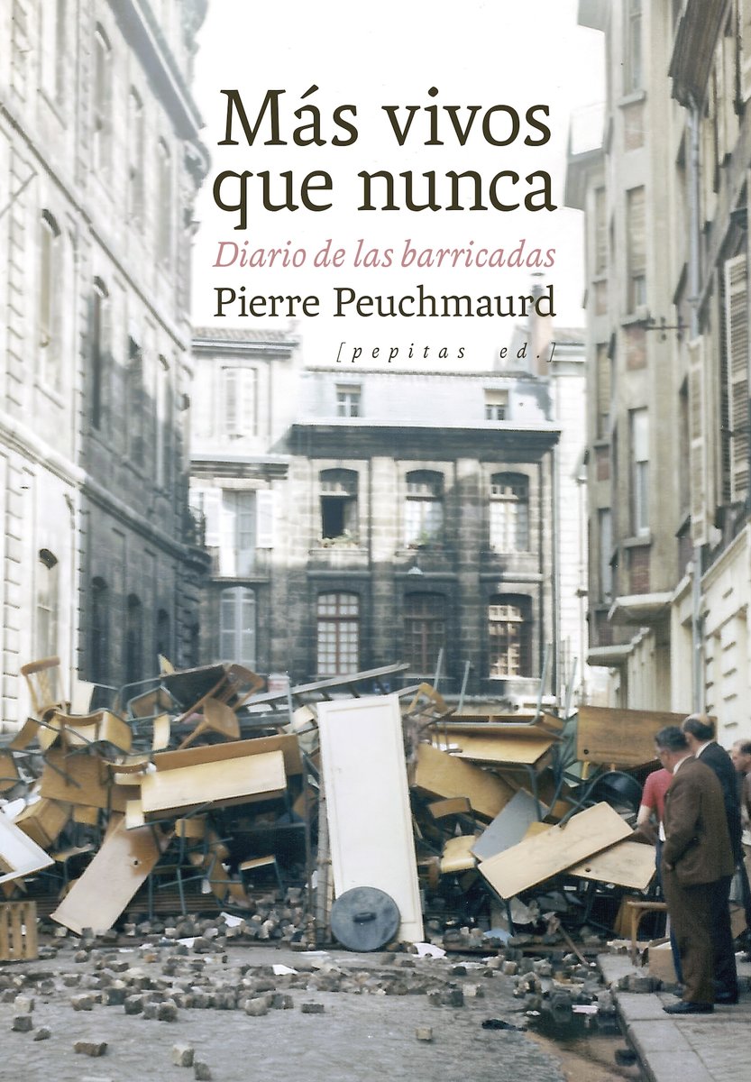 [NOVEDAD]
🔴🔴🔴
Pierre Peuchmaurd
Más vivos que nunca
Diario de las barricadas
Traducción del francés de Julio Monteverde
Prefacio de Joël Gayraud
pepitas.net/libro/mas-vivo…