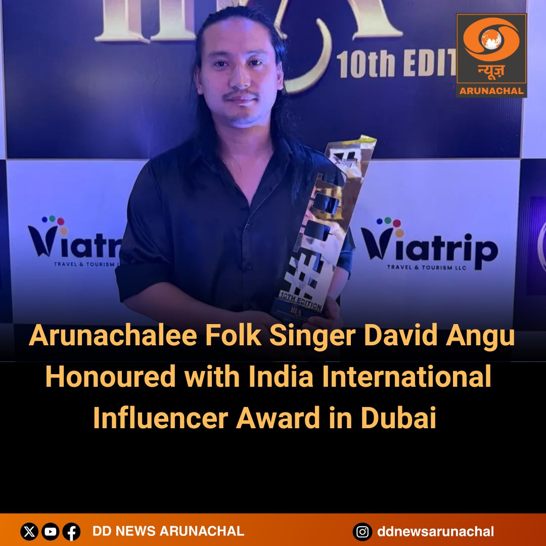 DDNewsArunachal's tweet photo. Arunachalee folk singer David Angu honoured with the India International Influencer Award (IIIA) in Dubai. Deputy CM congratulates him for taking Arunachal’s soulful music to the global stage. #Arunachal #FolkMusic #IIIA #DavidAngu https://t.co/HzOxpPgFTy