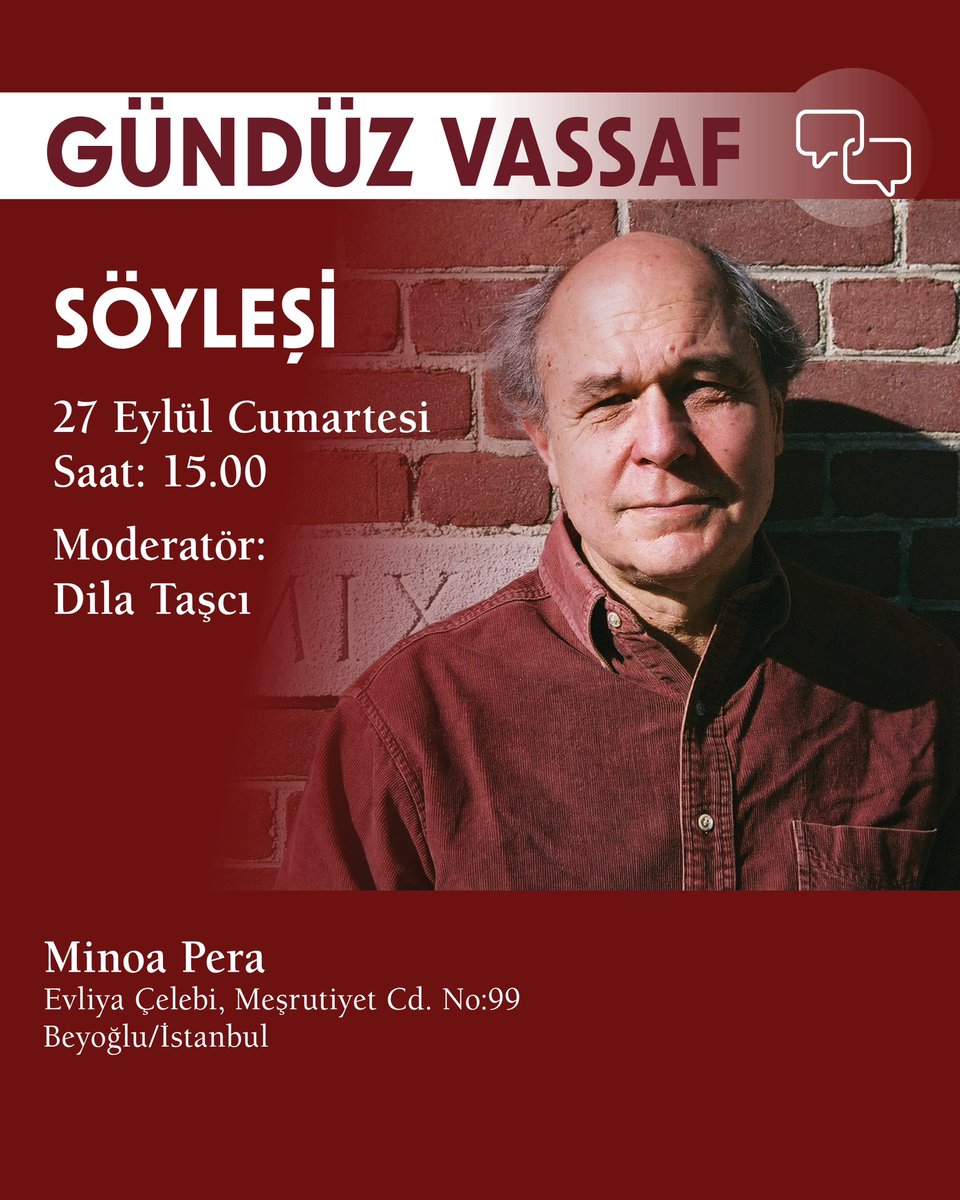 Yazarımız Gündüz Vassaf, 27 Eylül Cumartesi günü saat 15.00'te Minoa Pera'da okurlarıyla buluşacak.

<a href="/gunduzvs/">Gündüz Vassaf</a>