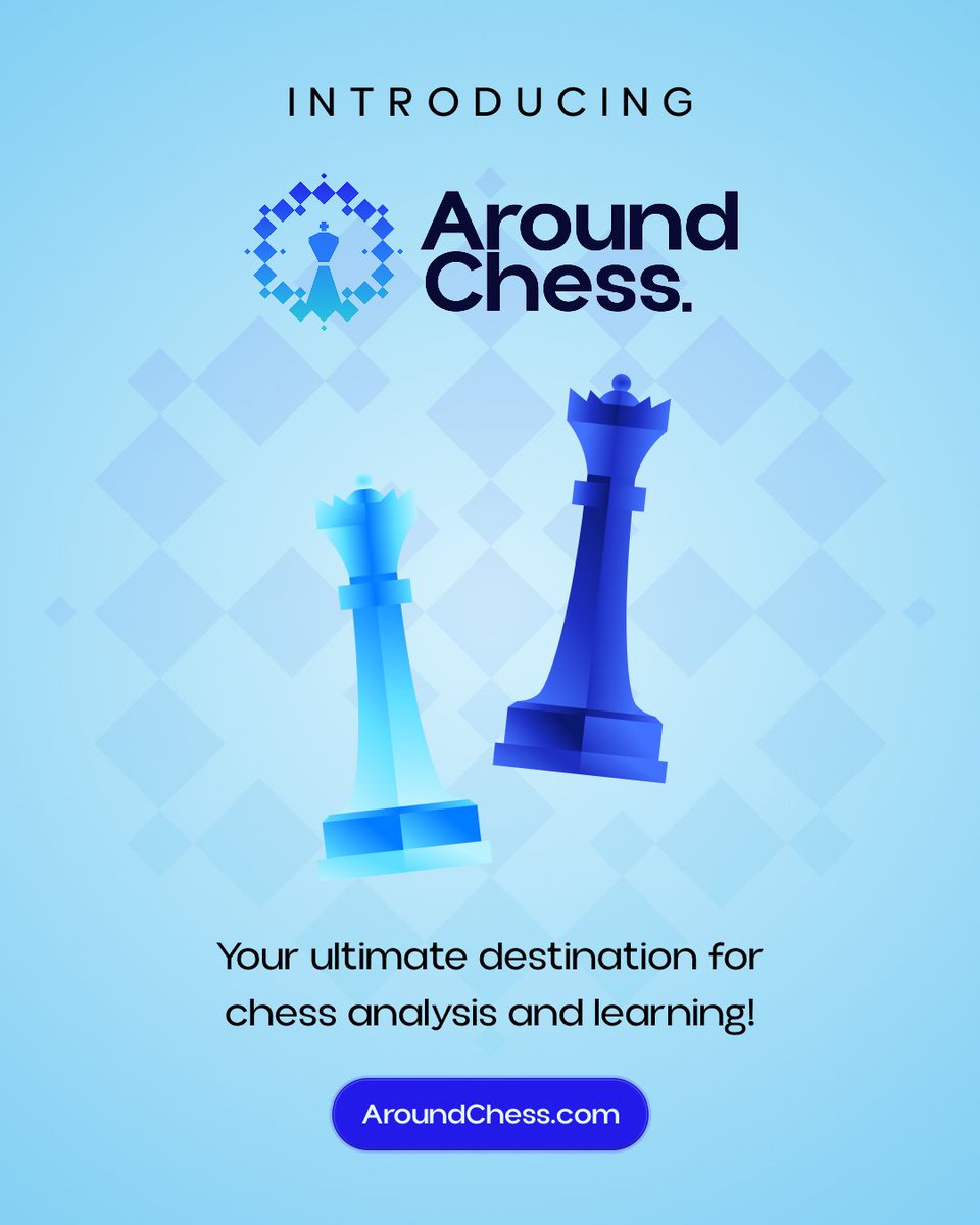 AroundChess_'s tweet image. Introducing... AroundChess.
Your ultimate destination for chess analysis and learning!

Powered by smart AI and thoughtful insights, we’re here to help you grow, one move at a time.

#AroundChess #ChessLearning #ChessAnalysis #AIChess #ModernChess #ChessPlatform #StrategyGame…