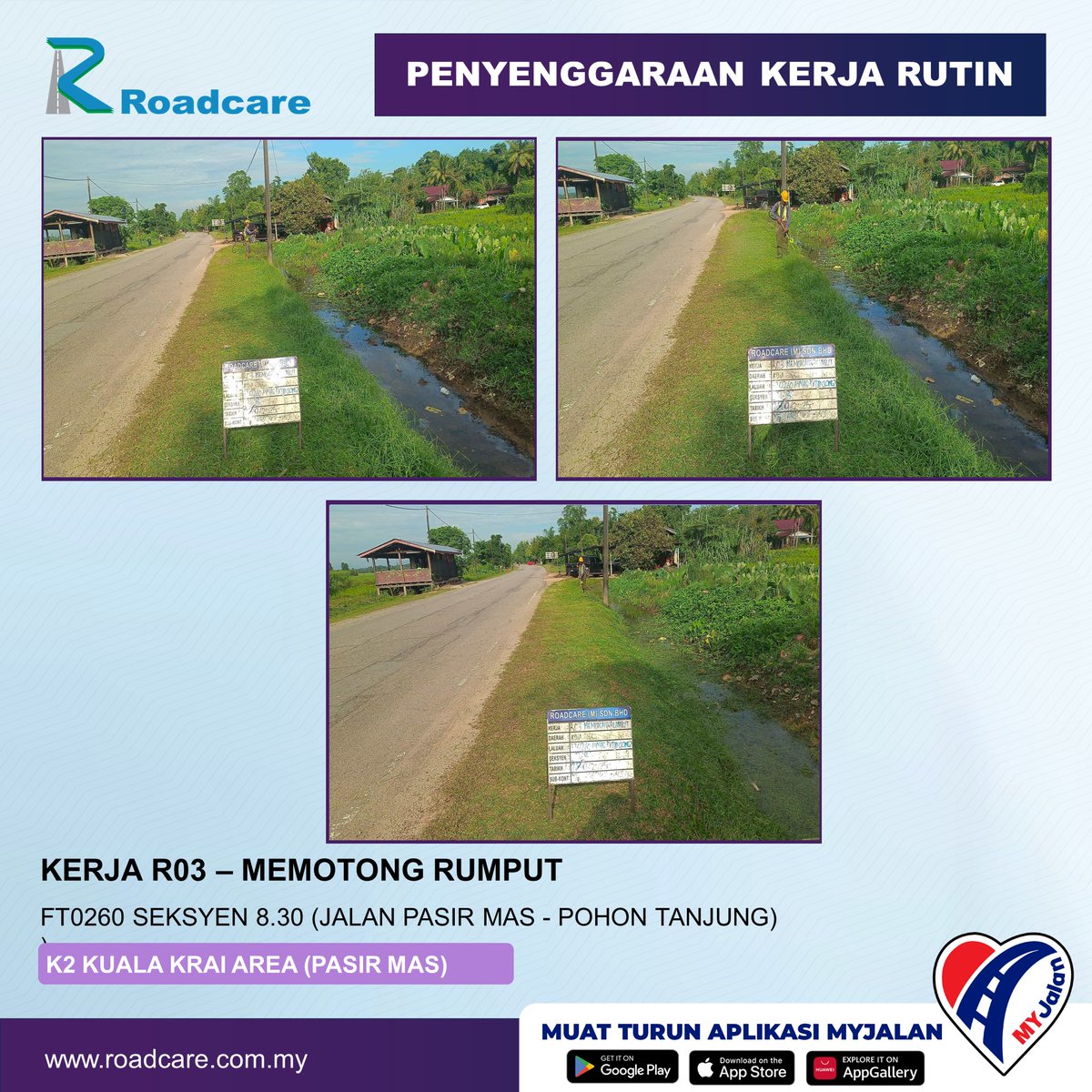 🚧👷‍♂️Kemas Kini Kerja-Kerja Rutin👷‍♂️🚧
Rutin : R03  - Memotong Rumput  
Tarikh :  23 Sept 2025     
Daerah : Pasir Mas, Kelantan     
Lokasi : FT260 Seksyen 8.30 (Jalan Pasir Mas - Pohon Tanjung)