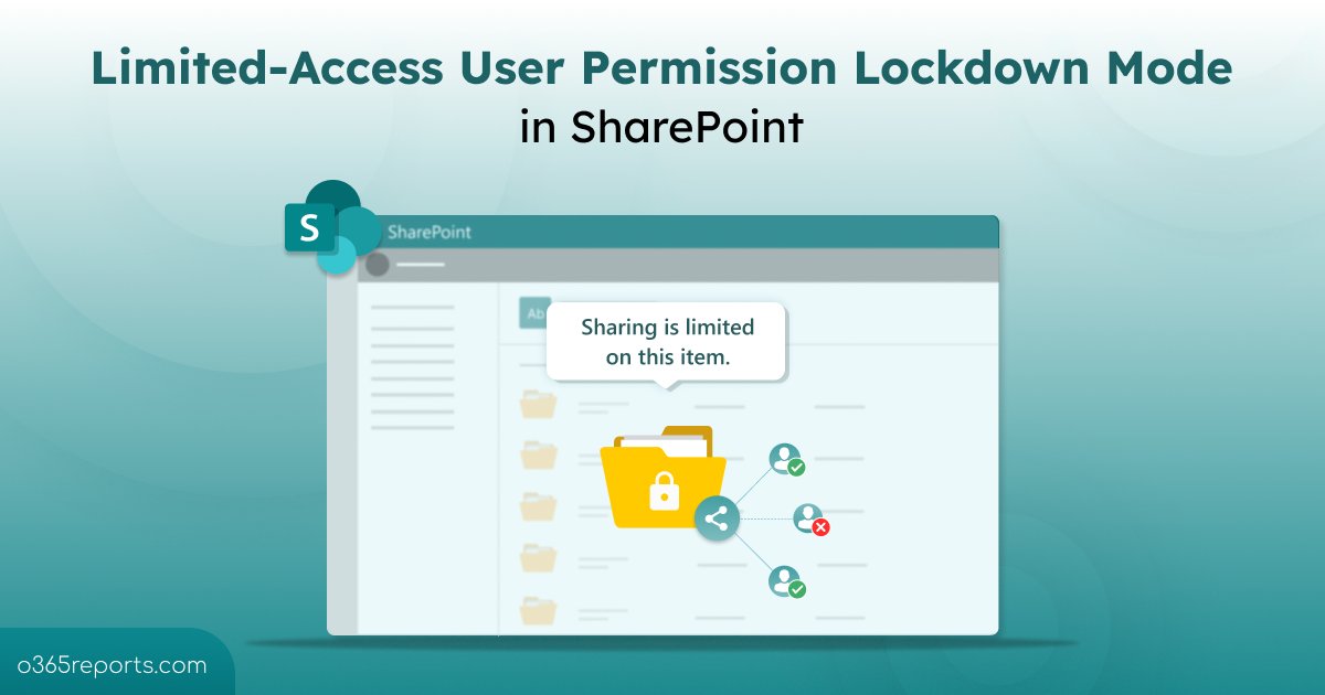365Reports's tweet image. Permission errors in SharePoint? 🔐Limited-Access User Permission Lockdown Mode might be the culprit! 

Discover how managing this mode can resolve access issues.
o365reports.com/2025/09/23/lim…

#o365reports #SharePoint #Microsoft365 #LimitedAccess