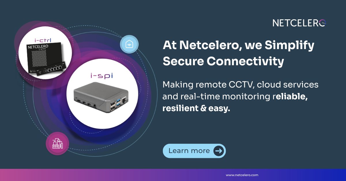 netcelero's tweet image. At Netcelero, we’re redefining secure, reliable connectivity for CCTV and beyond. Learn more on our About Us page.

Read More: eu1.hubs.ly/H0ndWKC0

#Netcelero #IoT #CyberSecurity #Connectivity