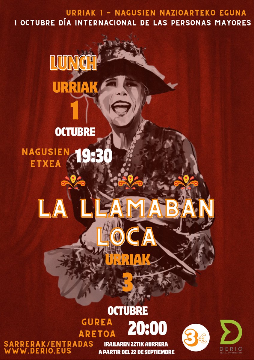 👵👴🎉 Adinekoen Nazioarteko Eguna ospa dezagun elkarrekin 

📅 Urriak 1 · 19:30 · Nagusien Etxea
🥪 Lunch

📅 Urriak 3 · 20:00 · Gurea Aretoa
🎭 Antzerkia: “La llamaban loca”.

🎟️ Sarrerak: 3 € · Salmenta derio.eus webgunean.
 
💚 #DerioZurekinAurrera