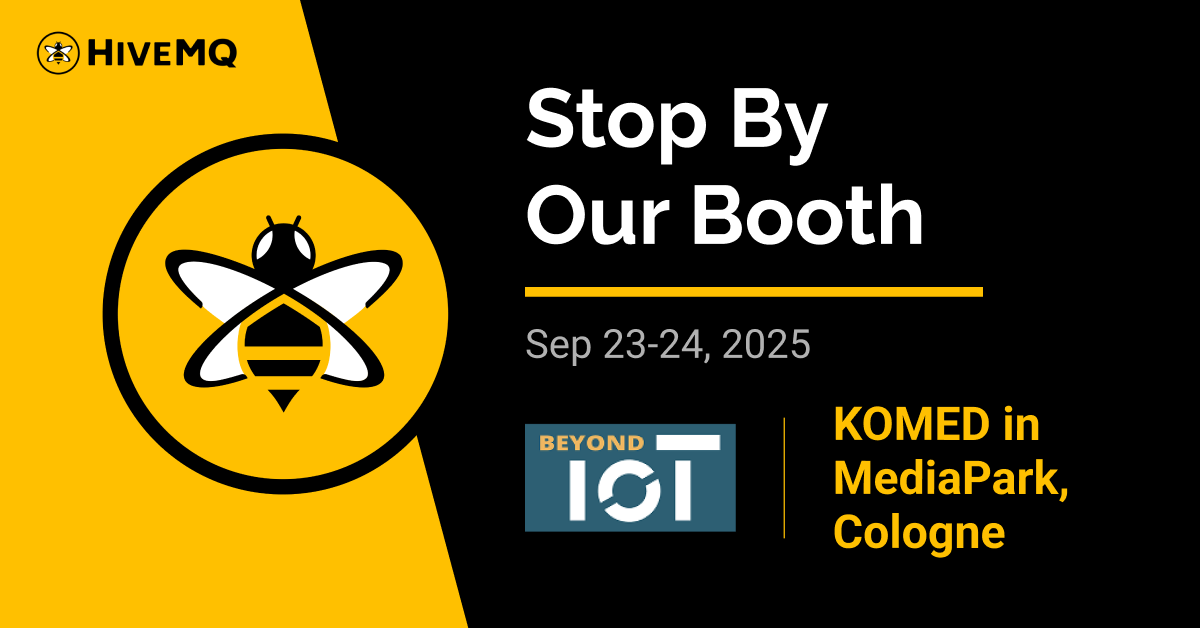HiveMQ's tweet image. Visit HiveMQ at #BeyondIoT in Cologne! Meet Christopher Sprenger, Kudzai Manditereza, Jens Deters, and Jochen Mader. Learn how we unlock the real value of your data. Don’t miss our sessions on #UnifiedNamespace, #MQTT architecture, and #IIoT security—see you there!