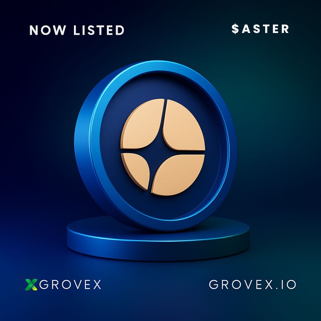 ✓ Now Listed: @Aster_DEX ($ASTER) on GroveX! ✓ Token: $ASTER/USDT Chain:  BSC 🔗 Trade Now: https://t.co/ecsHYh2RvV #ASTER #Aster #Crypto #GroveX # Blockchain #Web3