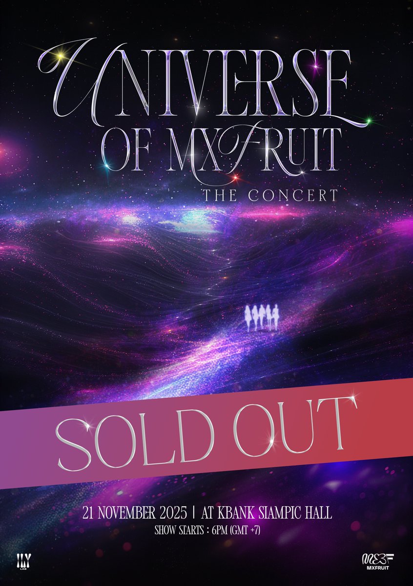 ALL TICKETS ARE SOLD OUT! 

ตอนนี้บัตรเข้าชม UNIVERSE OF MXFRUIT THE CONCERT ทุกราคาจำหน่ายหมดเป็นที่เรียบร้อยแล้ว 

ขอบคุณทุกการตอบรับ และแรงสนับสนุนที่ทุกคนมีให้พวกเราเสมอมานะคะ มาร่วมสร้างความทรงจำในจักรวาลนี้ไปด้วยกันนะ See you in our UNIVERSE 💖🌠

SHOW DATE
🗓️ 21 NOVEMBER