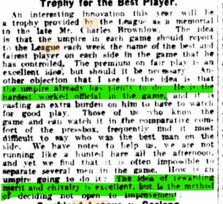 #brownlowmedal And who should vote for the Brownlow, well that has been an issue since 1924, the first year the Brownlow was awarded. It was noted then that umpires had too much to do. Much will be said in coming days, remember it has all been said many times before