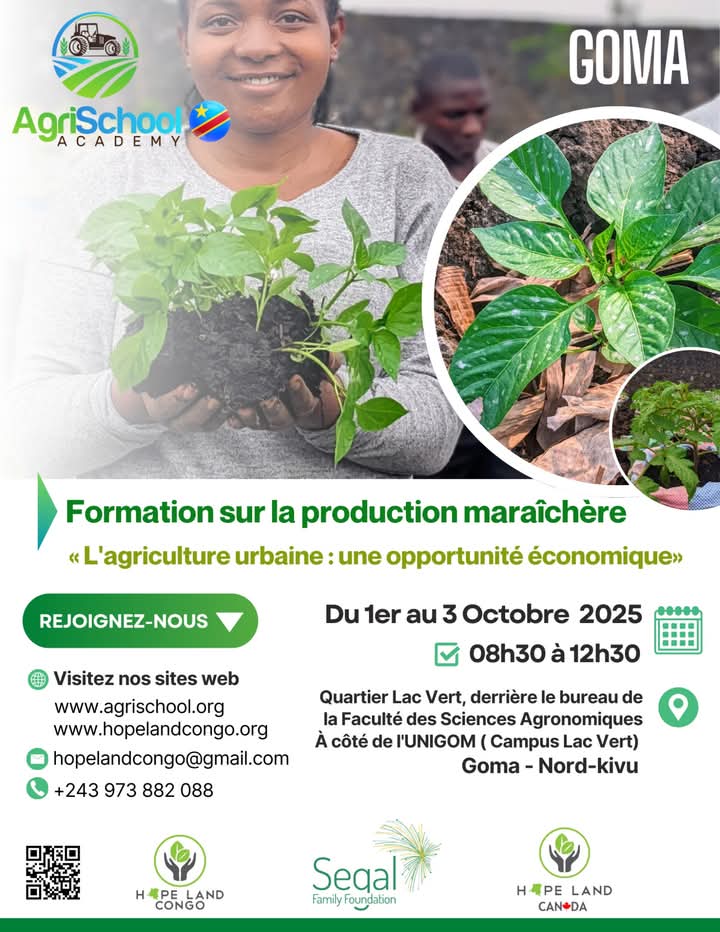 Goma : formation express en agriculture urbaine, du 1er au 3 octobre

L’agriculture urbaine n’est plus un simple jardinage : c’est une source de revenus et de sécurité alimentaire.
AgriSchool Academy, programme de Hope Land Congo, propose une formation de 3 jours pour apprendre :