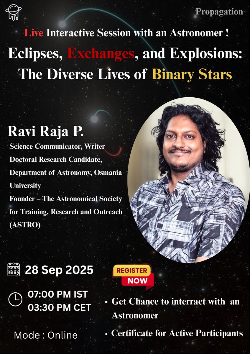 Propagationn's tweet image. ✨ Live Interactive Session! ✨
 Eclipses, Exchanges &amp;amp; Explosions: The Diverse Lives of Binary Stars 
🔗 Register: propogation.co.in/events/68d1141…
#Astronomy #BinaryStars #Space #Astrophysics #Science #Stars #Propagation