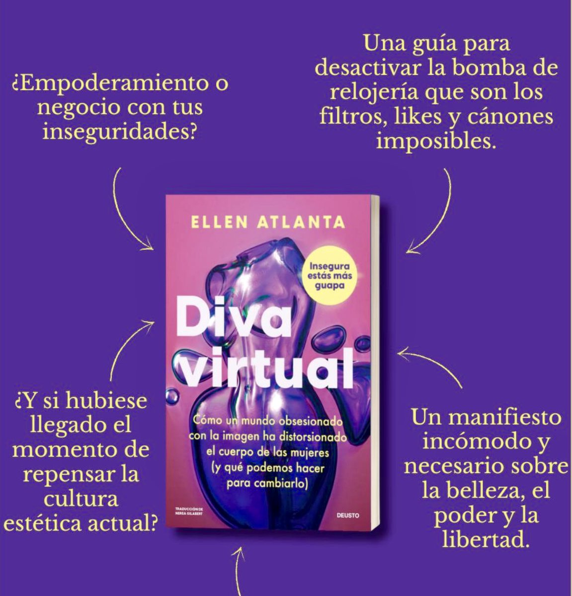 EdicionesDeusto's tweet photo. Mañana llega a las librerías #DivaVirtual de @ellen_atlanta ✨
Un manifiesto incómodo y necesario sobre cómo la obsesión con la imagen ha distorsionado el cuerpo de las mujeres… y qué podemos hacer para cambiarlo.
Porque calladita e insegura no estás más guapa. https://t.co/2G5MyUXnWJ