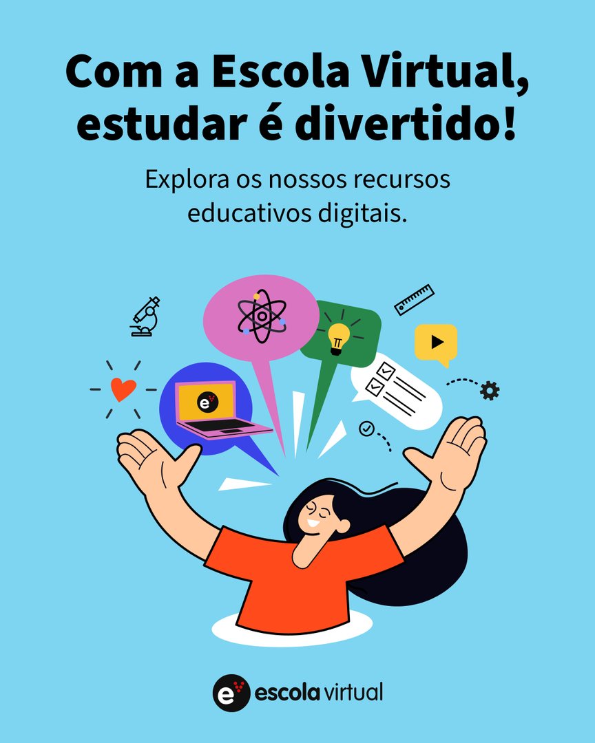 👨‍💻 Aprender pode ser divertido, interativo e cheio de descobertas!
Os recursos digitais da Escola Virtual ajudam os alunos a explorar conteúdos com mais autonomia, criatividade e motivação.
Na sala de aula ou em casa, a EV é uma parceira no sucesso escolar!

#EscolaVirtual