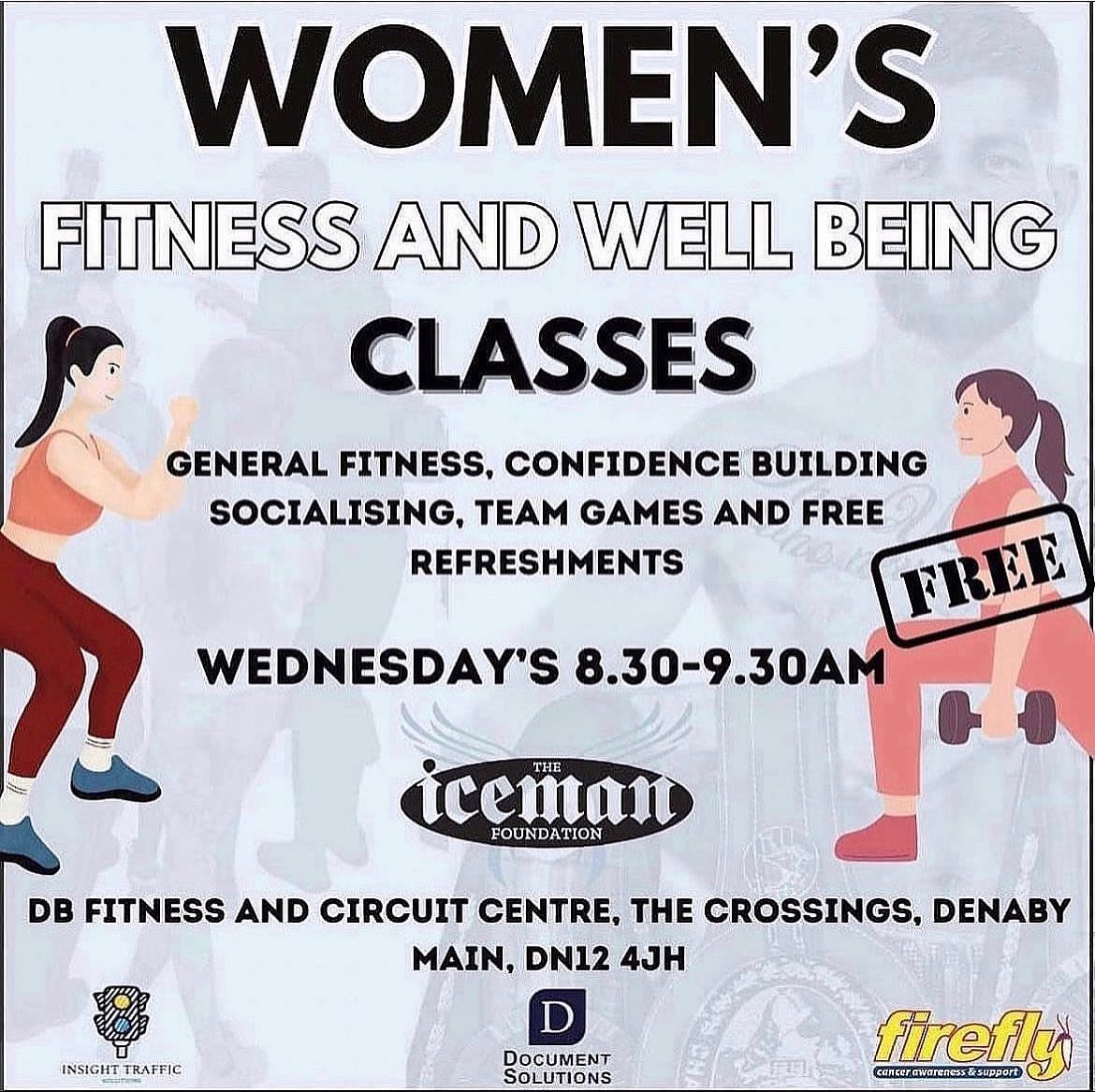 IcemanCIC's tweet photo. WEDNESDAY: WOMEN’S WELL BEING AND FITNESS CLASSES

General fitness, confidence building, socialising, team games and free refreshments🙌 

📅 WEDNESDAY 6th November
📍DB FITNESS AND CIRCUIT CENTRE, THE CROSSINGS, DENABY MAIN, DN12 4JH

#iceman #iceman-foundation #cic https://t.co/VQbWZQEawI