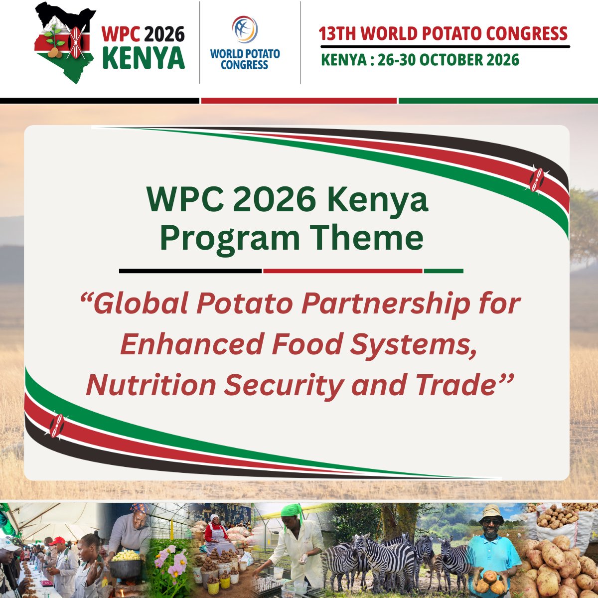 🌍 Theme announced for WPC 2026! 🥔✨

“Global Potato Partnership for Enhanced Food Systems, Nutrition Security &amp; Trade”

In 2026, leaders worldwide unite in Kenya to shape the potato’s role in food, nutrition &amp; trade. 🌱

👉 wpc2026kenya.com

#WPC2026Kenya