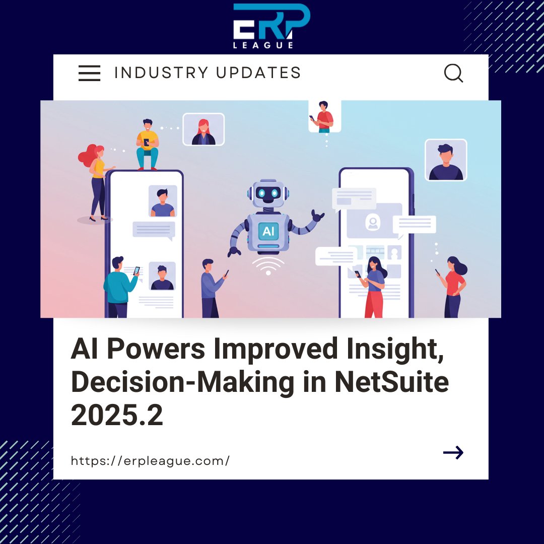 ErpLeague's tweet image. NetSuite 2025.2 is here with smarter AI, stronger compliance, and next-level automation. 

Website: erpleague.com

#NetSuite2025 #AIinERP #DigitalTransformation #SmartERP #BusinessAutomation #ERPInnovation #ComplianceFirst #FutureOfWork #MachineLearning