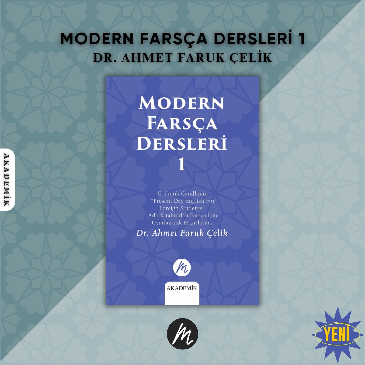 YENİ KİTAP

Modern Farsça Dersleri 1 | Dr. Ahmet Faruk Çelik

Satın almak için;
mahfelyayincilik.com/urun/modernsfa…

#mahfelyayıncılık #ahmetfarukçelik #modernfarsçadersleri #yenikitap #tanıtım