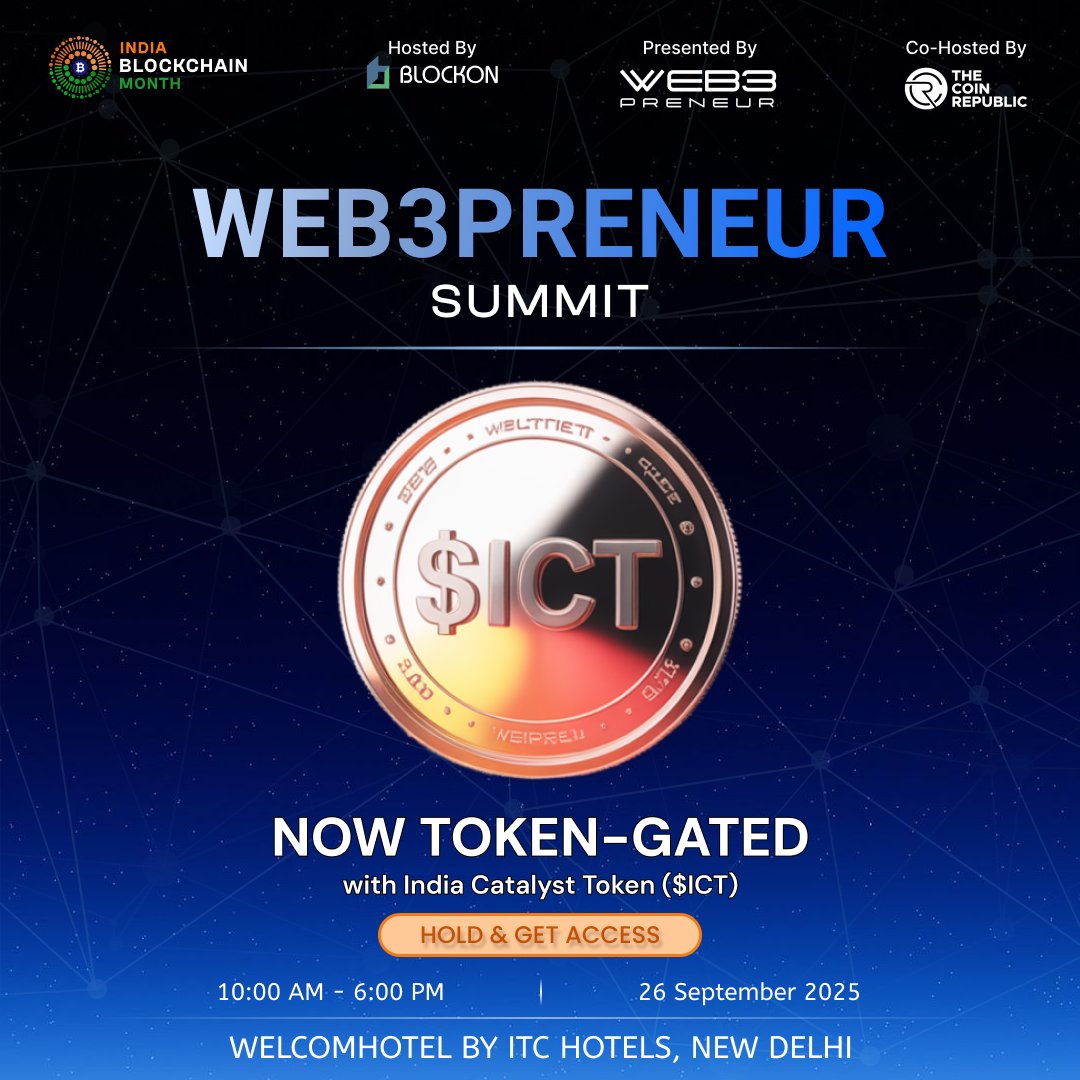 INBMOfficial's tweet image. 🌍 Web3preneur Summit 2025 is now Token-Gated

This Sept 26th at Welcomhotel by ITC Hotels, Dwarka, Delhi, access isn’t bought. it’s unlocked with the India Catalyst Token ($ICT) 🪙

🎫 Access is simple, 🎟 Hold to Unlock Access:
Hold $10 ICT → Unlock $50 Summit Pass with Lunch…