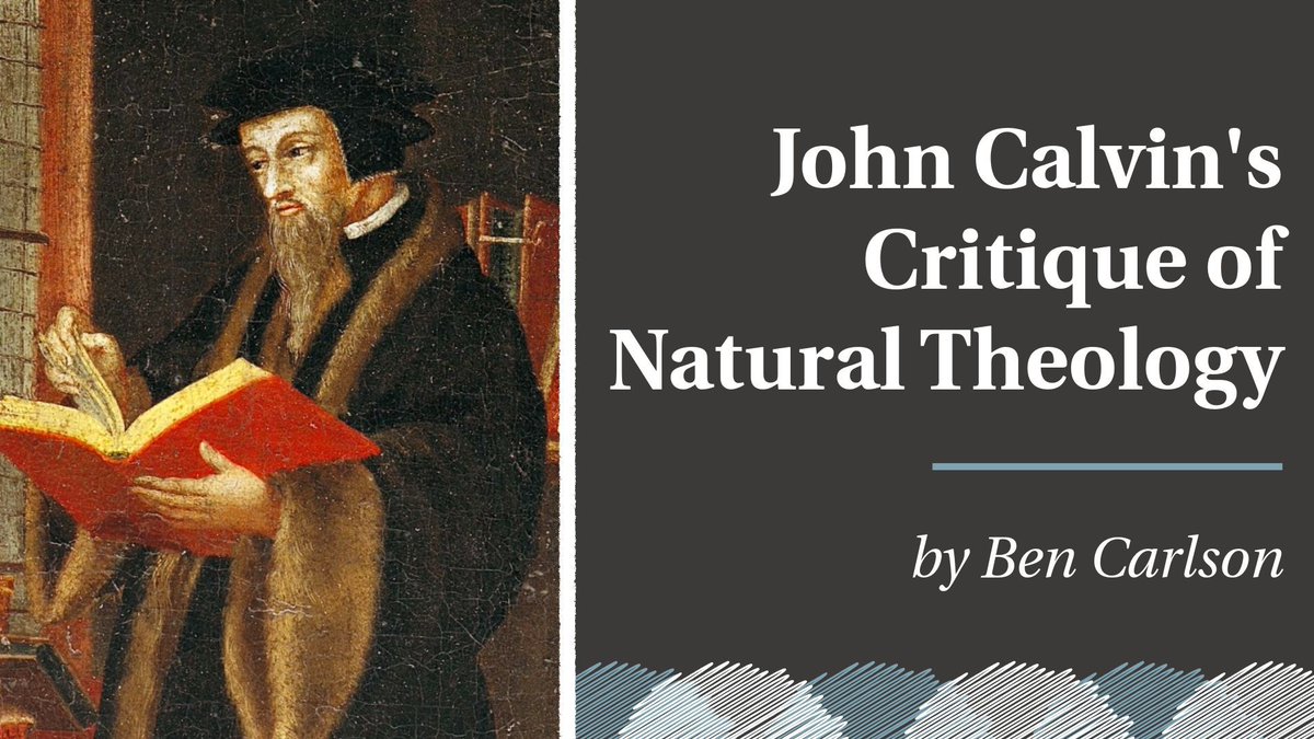 "As the theologian of the Reformation, Calvin gives us a pivotal perspective concerning natural theology that aligns with his teachings on the doctrines of God, man, sin, Scripture, and grace. Therefore, his evaluation needs to be carefully read and understood."

-Ben Carlson