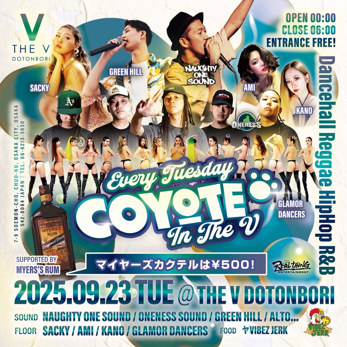 Tonight🌃✨

心斎橋VOYAGER LOUNGEでNEW GEAR TUESDAY🔈💥
道頓堀THE VでCOYOTE🔈💥

大阪の火曜日は朝までDANCEHALL PARTY🇯🇲