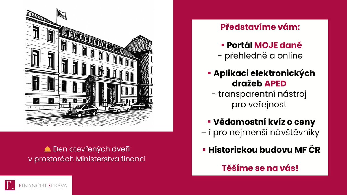 financnisprava's tweet image. 🎉 Již tuto neděli se těšíme na Den otevřených dveří MF ČR!

📍 Navštivte stánek finanční správy, kde vám představíme:

💻 portál #MOJEdaně
🏠 aplikaci elektronických dražeb #APED
🎁 vědomostní kvíz o ceny

📅 28. 9. 2025 | 10:00–16:00
📌 Ministerstvo financí, Letenská 525/15,…