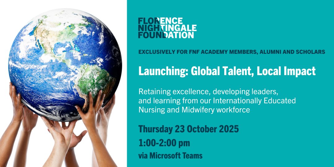 FNF Academy Members, Alumni &amp; Scholars. Join our free webinar on 23 Oct 'Global Talent, Local Impact'. Explore how to better support internationally educated nurses &amp; midwives in the UK, improve retention and unlock leadership potential. Details &amp; register tinyurl.com/nhanc5jz
