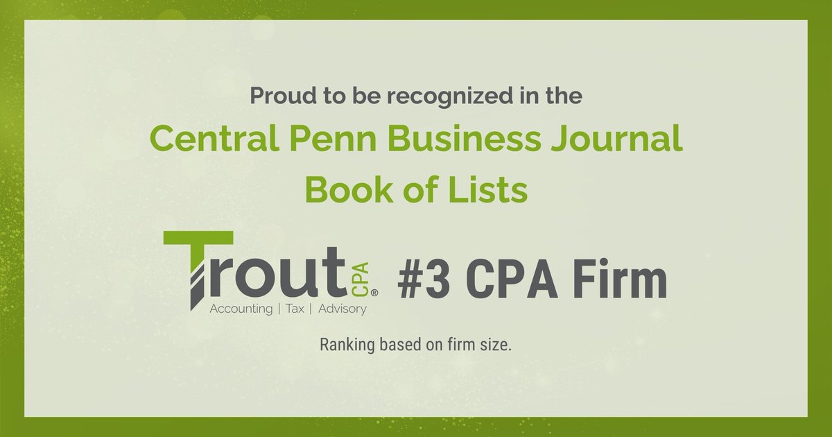 Trout CPA is pleased to rank as the #3 CPA Firm in the Central Penn Business Journal’s Book of Lists, based on firm size. We’re excited to keep growing and evolving to meet the needs of businesses across Central PA and beyond.

#TroutCPALife #CPBJ #CPAFirm