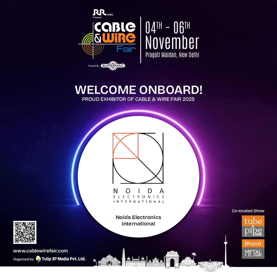 cablewirefair's tweet image. We are Honored to Welcome, Noida Electronics International at @CableWireFair 𝟐𝟎𝟐𝟓.

📅4-6 Nov 2025 |📍Pragati Maidan, New Delhi
🔗For more info, visit: cablewirefair.com

#CableWireFair #CWF2025 #WireExpo #CableExpo #WireExhibition #CableIndustry #CWF #NoidaElectronics