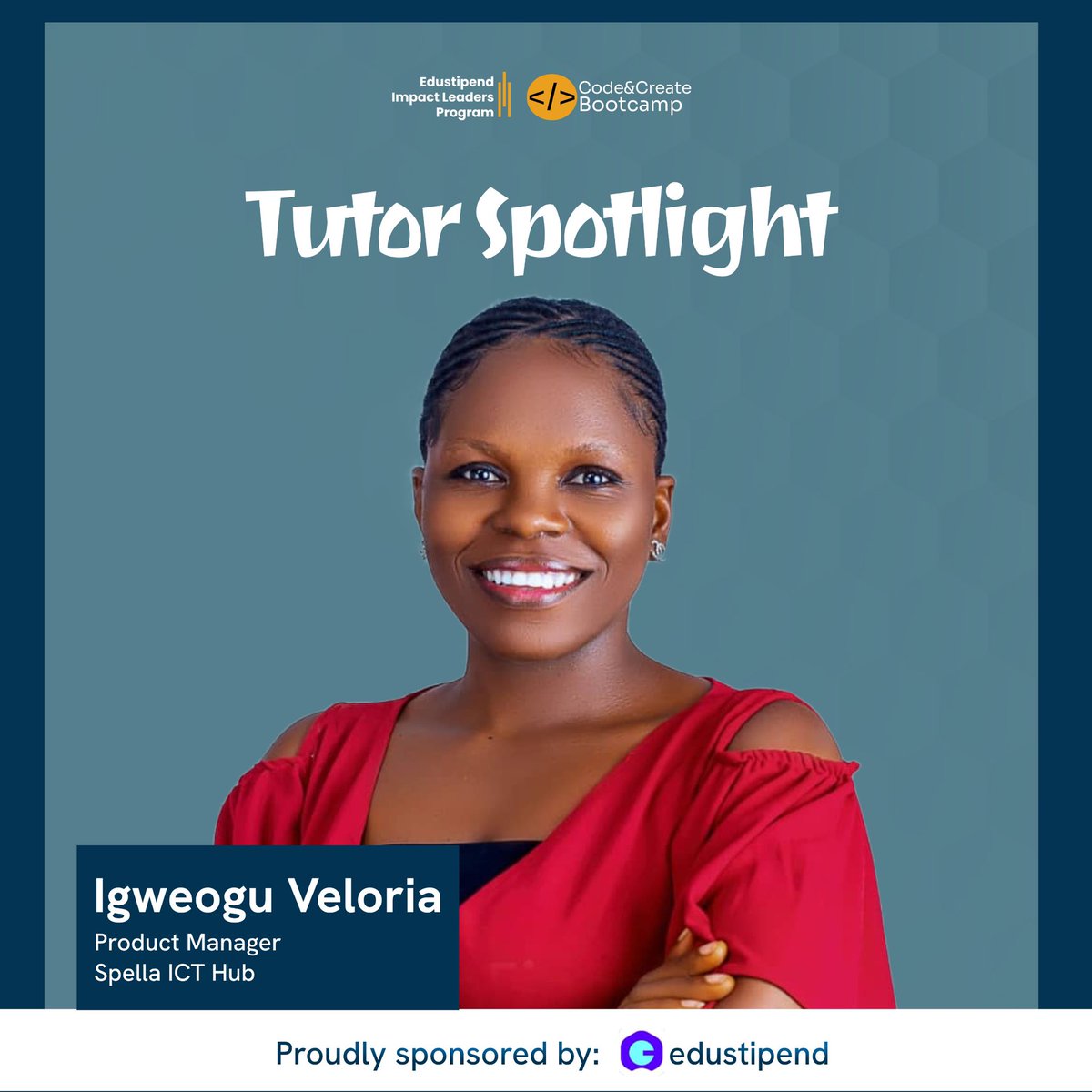 codecreatehq's tweet image. Tutor Spotlight 💙
Meet Veloria Igweogu, Product Manager at Spella ICT Hub & our Product Management Tutor at Code & Create Bootcamp.
She’s helping our fellows master product thinking, solve real-world problems & build solutions that create impact. 💡✨
#CodeAndCreateBootcamp