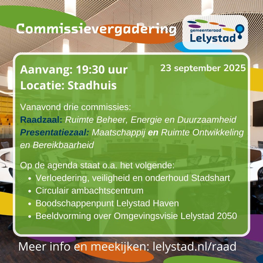 Vanavond staan er 3 commissies op het programma: Ruimte Beheer, Energie en Duurzaamheid in de Raadzaal en Maatschappij en Ruimte Ontwikkeling en Bereikbaarheid in de Presentatiezaal.
Meer info en online meekijken kan via: lelystad.nl/raad 
#lelystad #raadvanlelystad