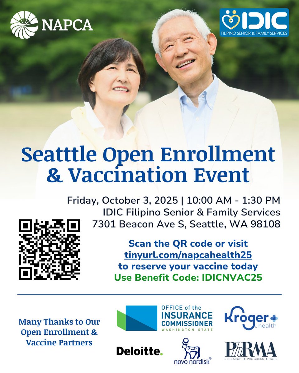 Join NAPCA and IDIC Filipino Senior &amp; Family Services on Oct. 3, for a Seattle community health event! 
We will share updates on Medicare and social benefit programs, and provide vaccines on-site.
Reserve your vaccine(s) at: tinyurl.com/napcahealth25 using benefit code IDICNVAC25.