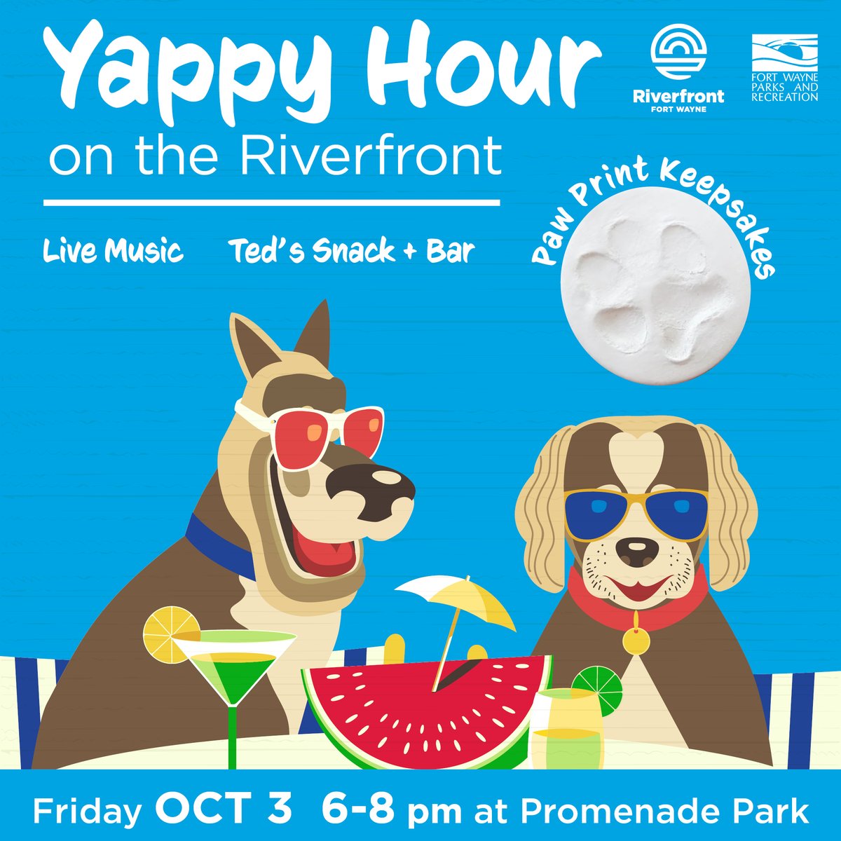 Join us this Friday, October 3 for Yappy Hour on the Riverfront! Enjoy LIVE music, Ted's Snack and Bar (food and beverage for purchase), and mingle with fellow dog owners! While you're here, stop by our paw print keepsake station! ($5 credit card only, while supplies last).