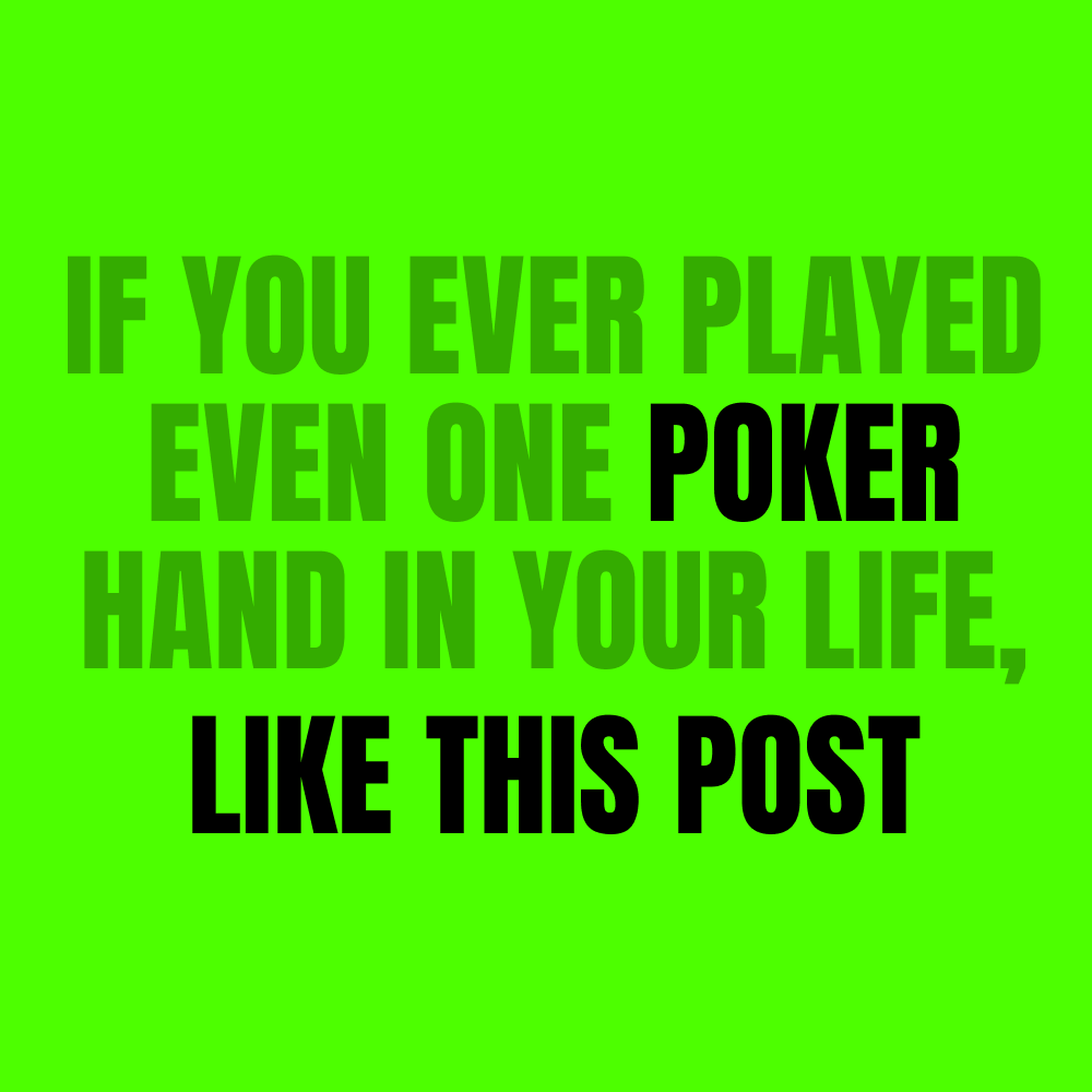 If you ever played even one poker hand in your life,
like this post 💸♠️