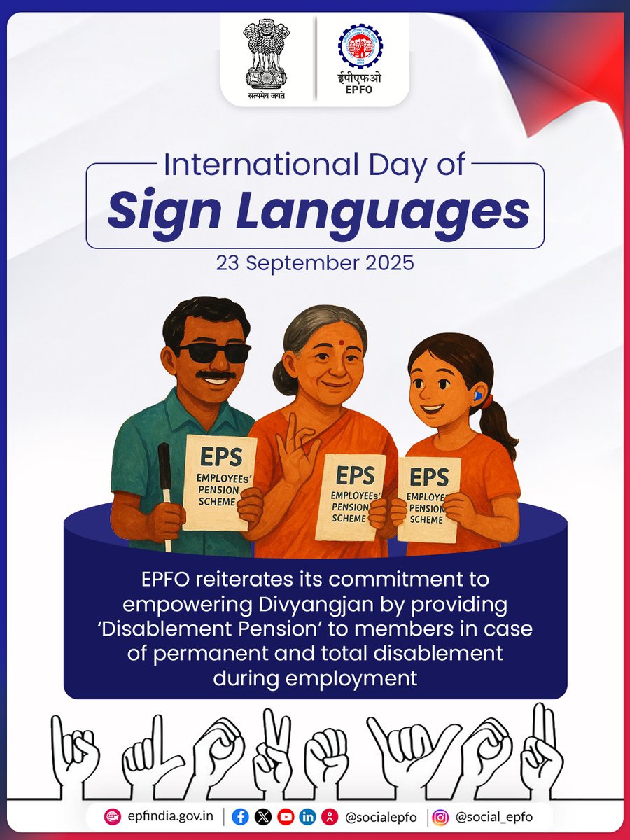 On International Day of Sign Languages, EPFO reiterates its commitment to empowering Divyangjan by providing ‘Disablement Pension’ to members in case of permanent and total disablement during employment.

For more info, Visit:
youtu.be/UNZCRdyYr0A?si…

#EPFO #EPFOwithYou