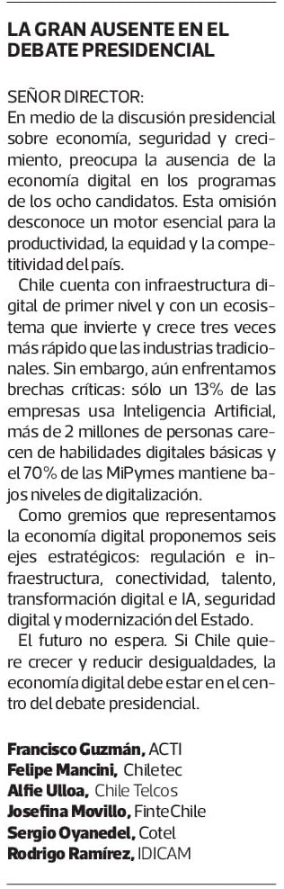 📰 PRENSA | Desde ChileTelcos nos preocupa profundamente la falta de propuestas de los candidatos presidenciales sobre la economía digital. Les compartimos esta carta de La Tercera donde comentamos la importancia de impulsar esta industria para desarrollar el país: