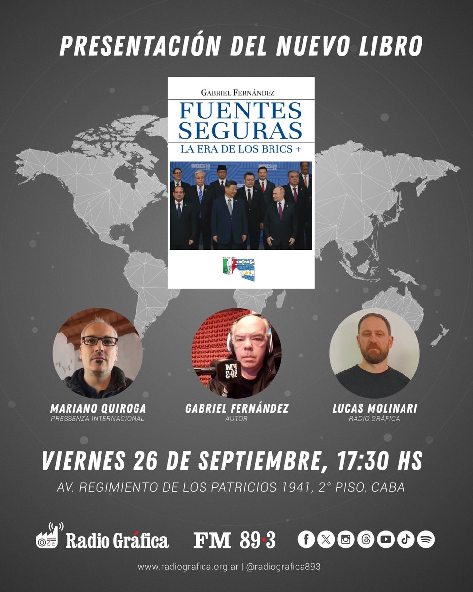 ¡Presentación del nuevo libro de Gabriel Fernández!

Fuentes Seguras. La era de los BRICS + 🌍

📅 Viernes 26 de septiembre, 17:30 hs.
Avenida Patricios 1941, 2° Piso. CABA

🎙 Con la participación de <a href="/GabyTripa22/">Gabriel Fernández</a>, de Mariano Quiroga y de <a href="/lucasmolinari1/">Lucas Molinari</a> 

¡Te esperamos!