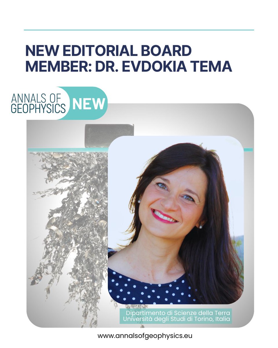 #AnnalsofGeophysics | #New Board Member
We are thrilled to welcome Evdokia Tema from Università degli Studi di Torino, Italy, to our Editorial Board! She brings expertise in Earth’s magnetic field, Paleomagnetism, Rock Magnetism, and Chronology.

👉 orcid.org/0000-0002-4362…