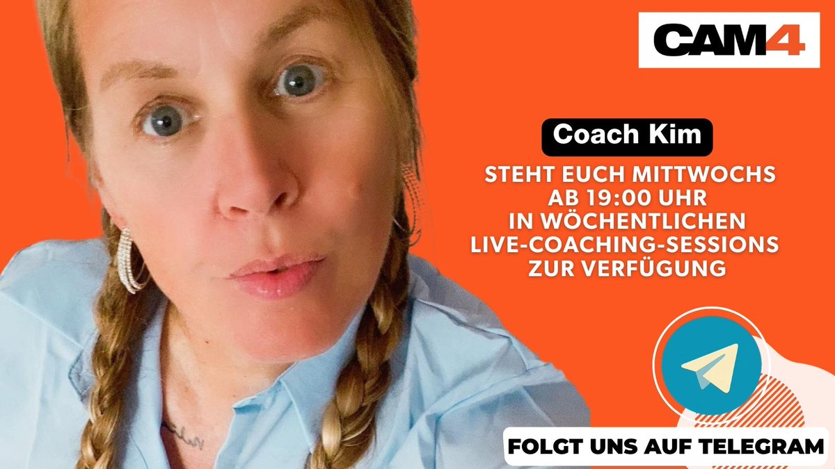 📢 Live Coaching mit Kim HEUTE auf CAM4!
Praktische Tipps, direkte Einblicke und interaktives Coaching.

Hol Dir wertvolle Impulse für Deinen Erfolg!  💪 Folge uns jetzt auf Telegram: t.me/CAM4_Deutschla…

#CAM4 #germany #coaching #nsfw #live #camsex #camgirls #camboys