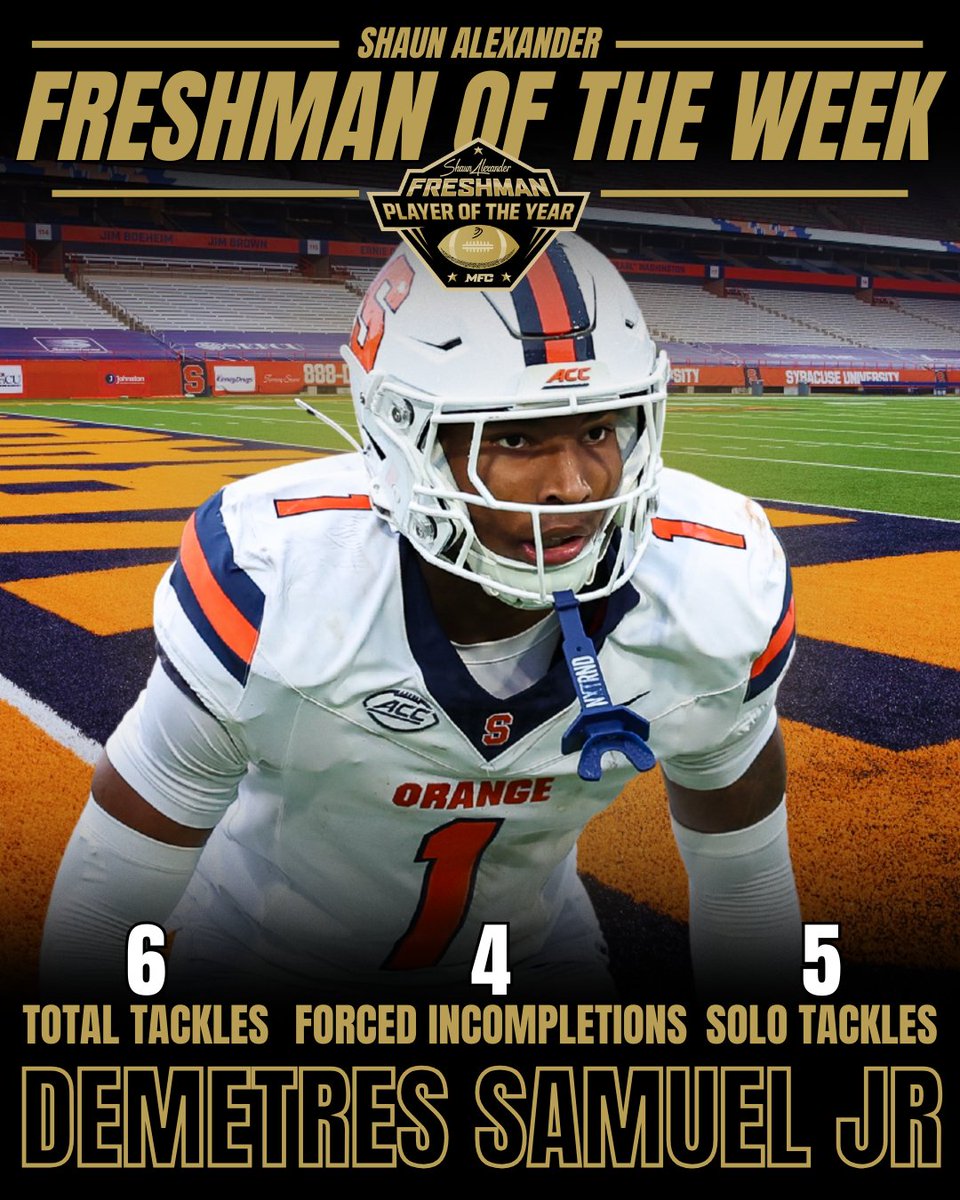 🏈 <a href="/CuseFootball/">Syracuse Football</a> 's <a href="/demetres_jr/">Demetres Samuel JR</a> is the <a href="/shaunalexander/">Shaun Alexander</a> Freshman Player of the Week! 🏆

#MaxwellFootball