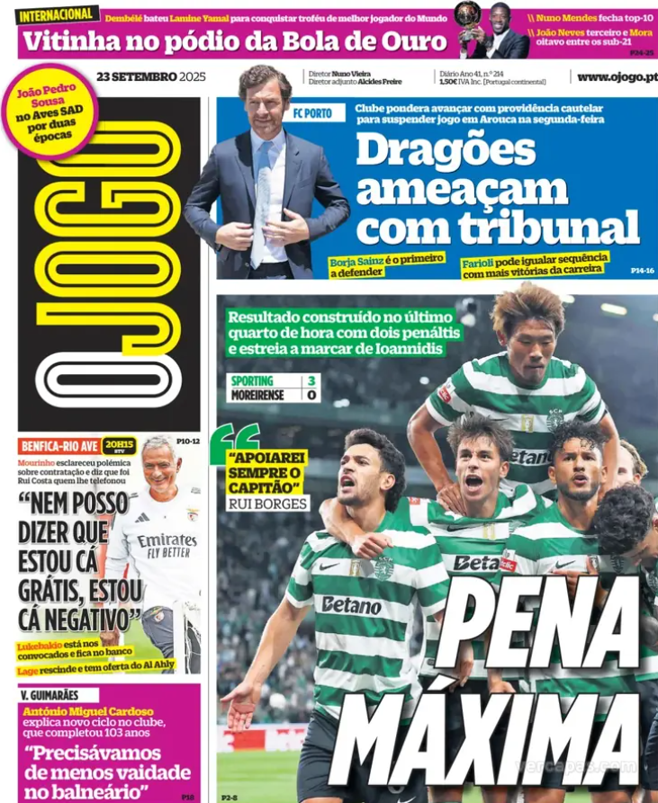 ActuSportsPT's tweet photo. Revue de presse :

🦁 Sporting – Victoire 3-0 vs Moreirense.
🔴 Benfica – Mourinho de retour à la Luz.
🔵 FC Porto – Menace de recours en justice.
🌍 International – Vitinha 3ᵉ Ballon d’Or, Nuno Mendes 10ᵉ, João Neves top 20.
⚔️ V. Guimarães – Cardoso demande plus d’humilité. https://t.co/aLksQIDdmj