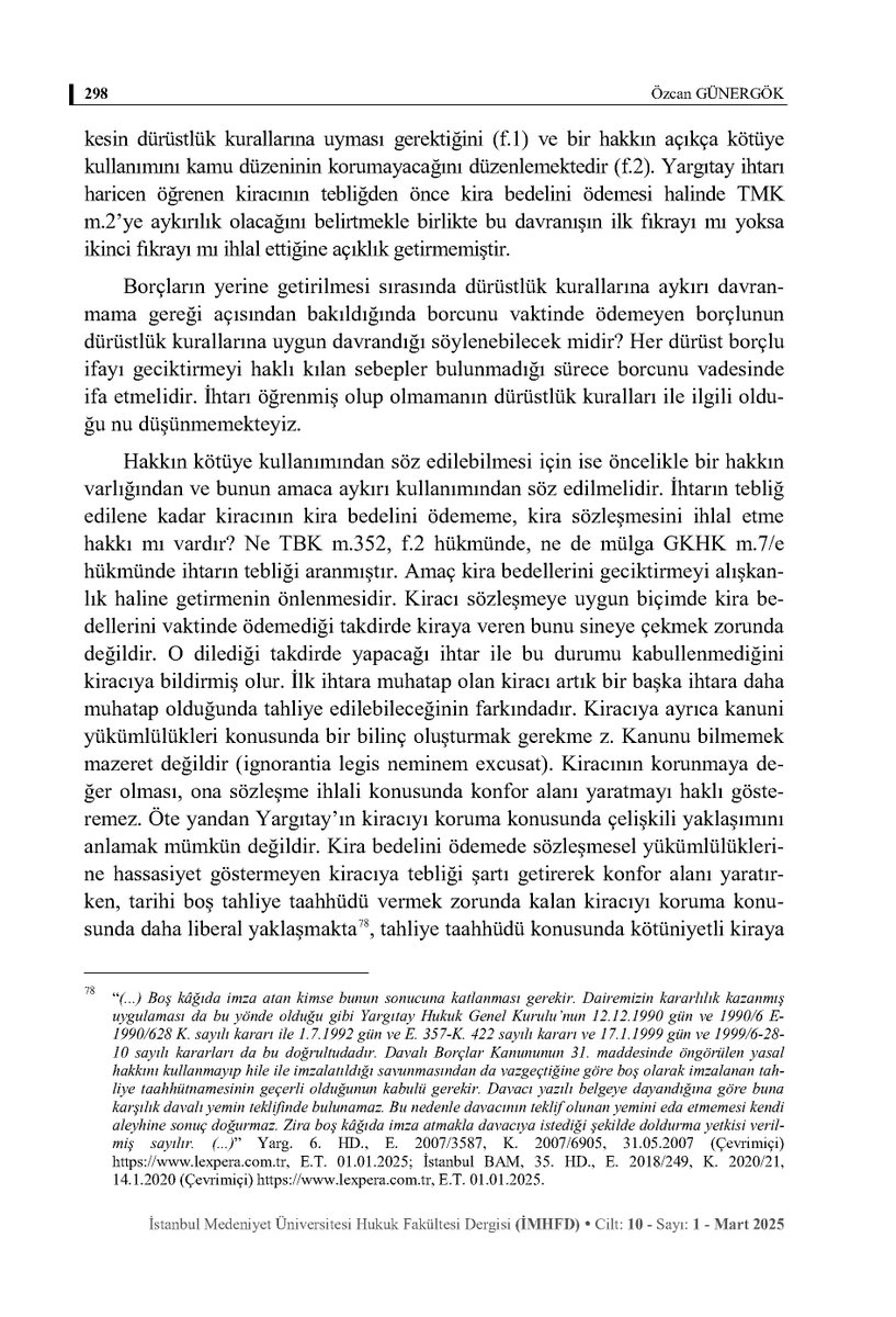 yankibuyuksezer's tweet photo. İstanbul Medeniyet Üni. Hukuk Fakültesinden Prof. Dr. Özcan Günergök'ün, İstanbul Medeniyet Üniversitesi Hukuk Fakültesi Dergisi (Cilt: 10 - Sayı: 1 - Mart 2025) için kaleme aldığı "İki Haklı İhtar Sebebiyle Tahliye" konulu makalede "E Tebligat +5 gün" meselesine yaklaşımı https://t.co/HbZZCk7n0l