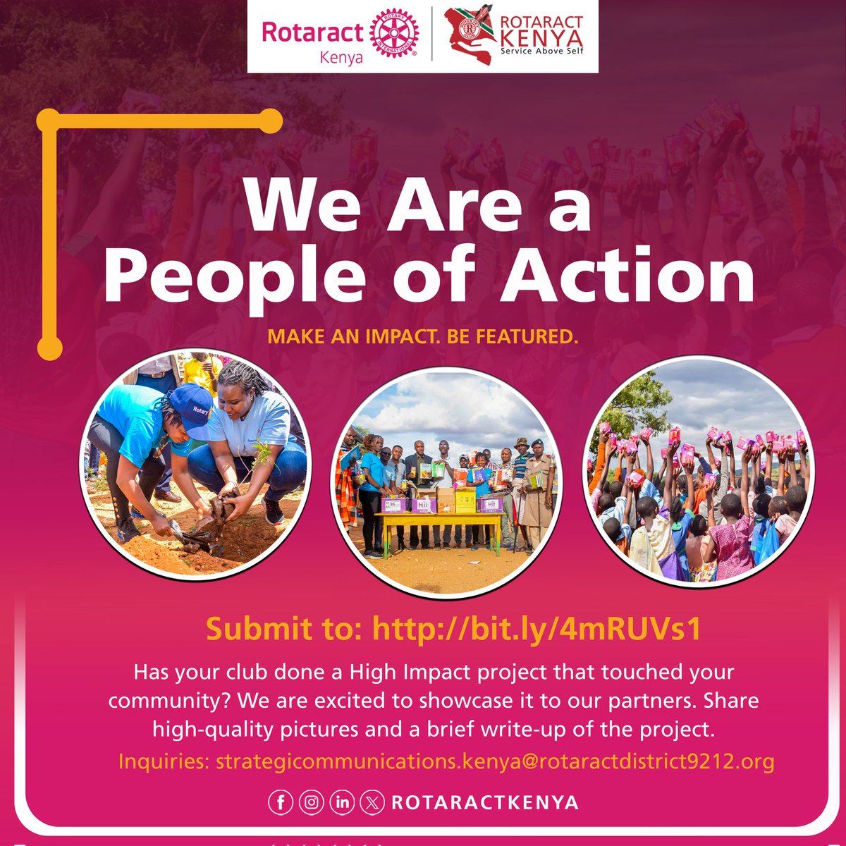 The High-Impact Projects is back!!!
Submit your People of Action stories and get featured.

✅ What to include:
High-quality photos
Edited Video (2 min max) 
A brief write-up
Outcome &amp; impact

👉 Submit here: bit.ly/4mRUVs1
#RotaractKenya
#peopleofaction #MakeItHappen