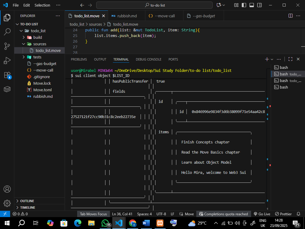 🚀 Just added a new task to my on-chain todo list using #SuiMove:
 "Hello Mira, welcome to Web3 Sui" 💜
Still learning, still building — it’s all coming together bit by bit.
Web3 devs, how do you manage your tasks? On-chain or off? 👀

#BuildInPublic #Sui #MoveLang #Web3Dev