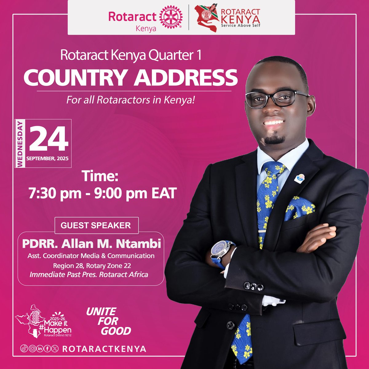 We’re excited to welcome PDRR Allan, IPP Rotaract Africa, as a guest speaker at our Q1 Country Address! 
With his vast knowledge and leadership skills, Allan will be sharing powerful tips, insights to inspire us as we carry on into Q2.

#RotaractKenya
#MakeItHappen
#UniteForGood